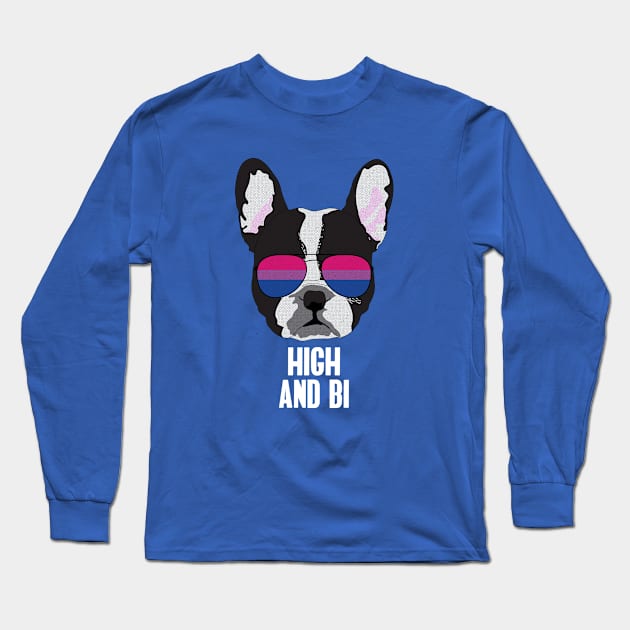 HIGH AND BI - Boston Terrier Dog Bi Bisexual Pride Flag Long Sleeve T-Shirt by NightField